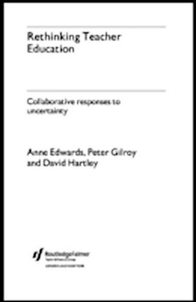 Rethinking Teacher Education