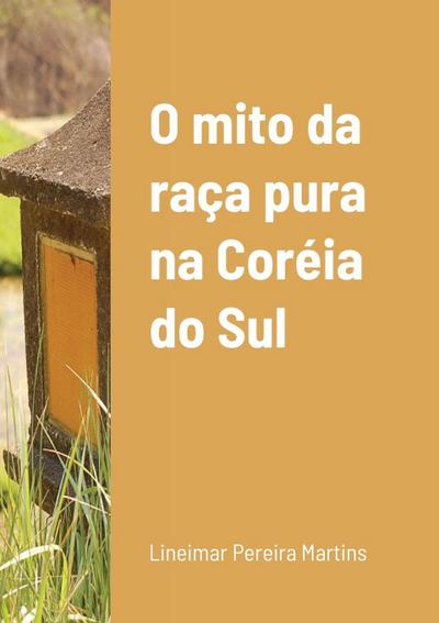 O mito da raça pura na Coréia do Sul