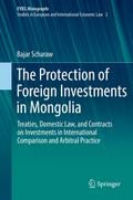 The Protection of Foreign Investments in Mongolia