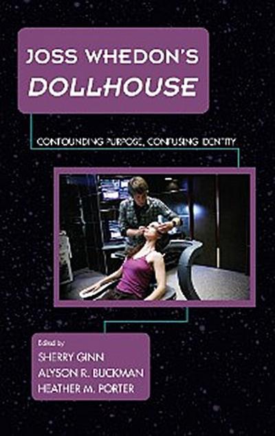 Joss Whedon’s Dollhouse