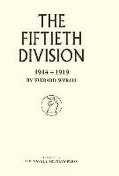 Fiftieth Division 1914 - 1919