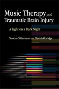 Music Therapy and Traumatic Brain Injury