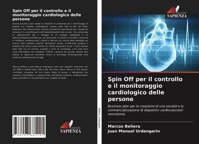 Spin Off per il controllo e il monitoraggio cardiologico delle persone