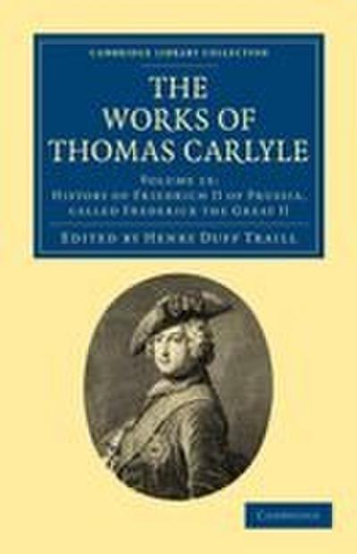 The Works of Thomas Carlyle - Volume 13