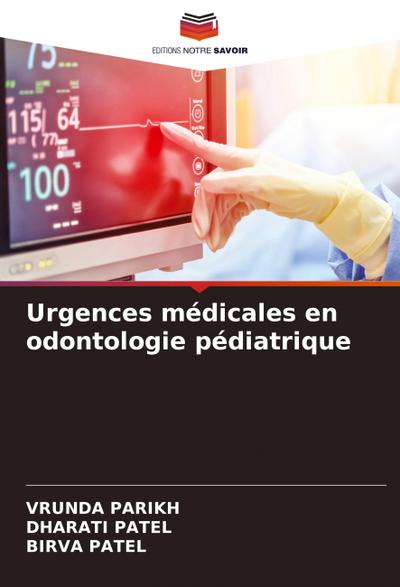 Urgences médicales en odontologie pédiatrique
