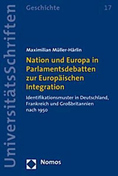 Müller-Härlin, M: Nation und Europa in Parlamentsdebatten