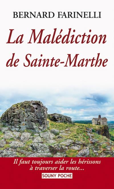 La Malédiction de Sainte-Marthe