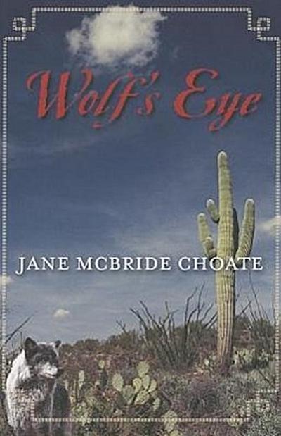 Wolf’s Eye
