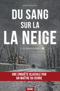Du sang sur la neige