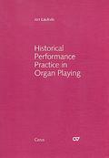 Historical Performance Practice in Organ Playing, 3 Teile. Vol.1