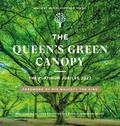The Queen’s Green Canopy