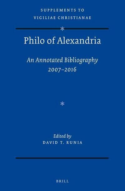 Philo of Alexandria: An Annotated Bibliography 2007-2016