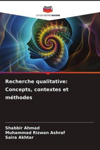 Recherche qualitative: Concepts, contextes et méthodes