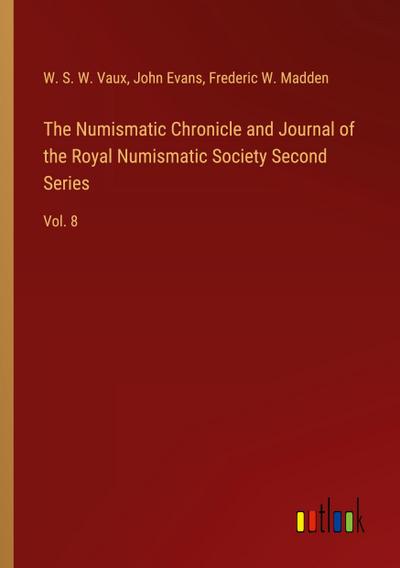 The Numismatic Chronicle and Journal of the Royal Numismatic Society Second Series