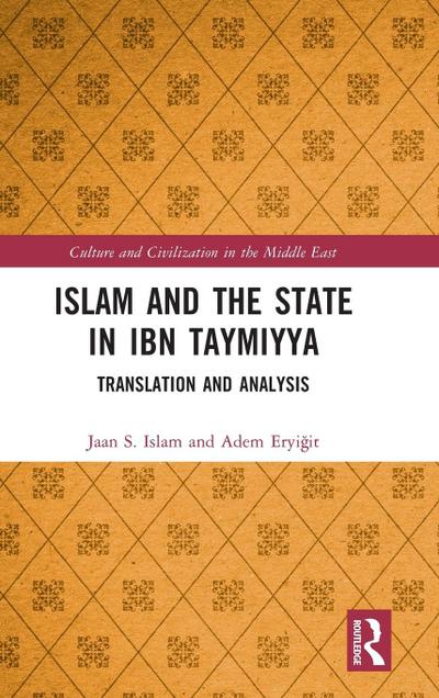 Islam and the State in Ibn Taymiyya