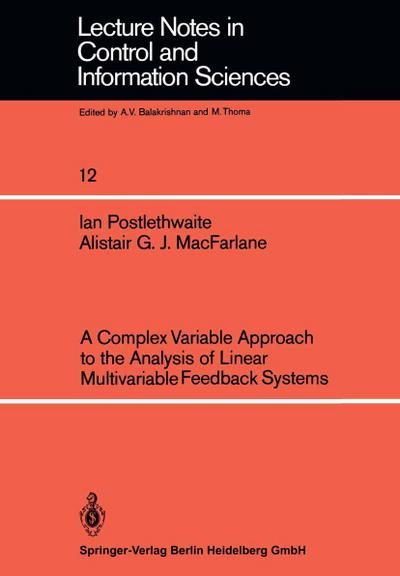 A Complex Variable Approach to the Analysis of Linear Multivariable Feedback Systems