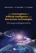 CONVERGENCE OF AI & BLOCKCHAIN TECHNOLOGIES, THE