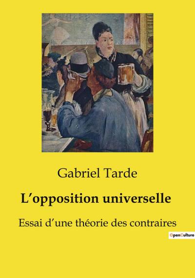 L’opposition universelle