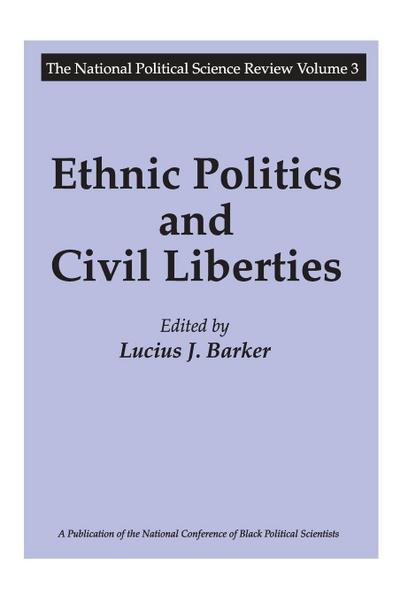Ethnic Politics and Civil Liberties