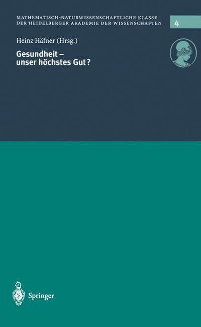 Gesundheit unser höchstes Gut?