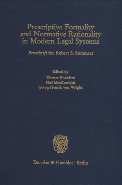 Prescriptive Formality and Normative Rationality in Modern Legal Systems.