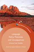Language Policy Processes and Consequences
