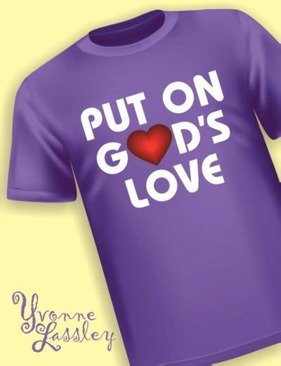 Put On God’s Love