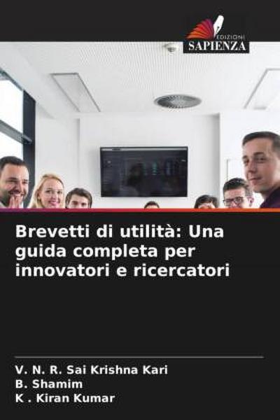 Brevetti di utilità: Una guida completa per innovatori e ricercatori