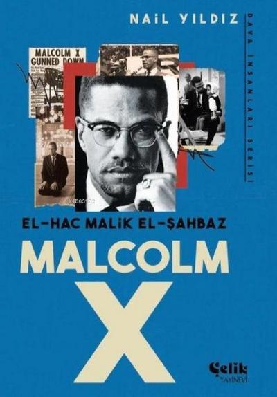 Malcom X - El Hac Malik El Sahbaz