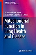 Mitochondrial Function in Lung Health and Disease
