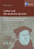 Luther und die deutsche Sprache