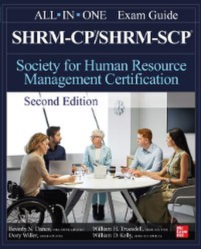 SHRM-CP/SHRM-SCP Certification All-In-One Exam Guide, Second Edition
