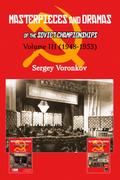 Masterpieces and Dramas of the Soviet Championships