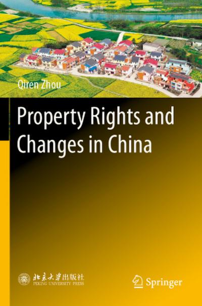 Property Rights and Changes in China
