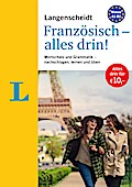 Langenscheidt Französisch - alles drin! - Basiswissen Französisch in einem Band: Wortschatz und Grammatik - nachschlagen, lernen und üben (Langenscheidt - Alles drin!)
