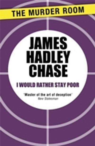 I Would Rather Stay Poor
