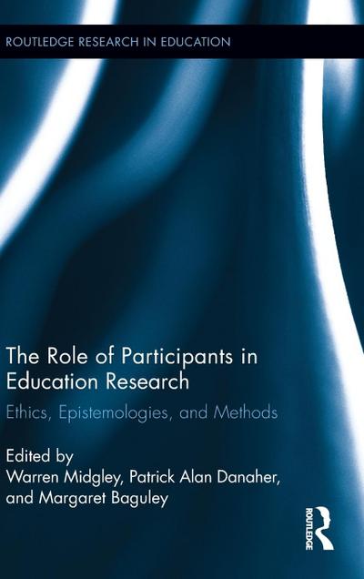 The Role of Participants in Education Research