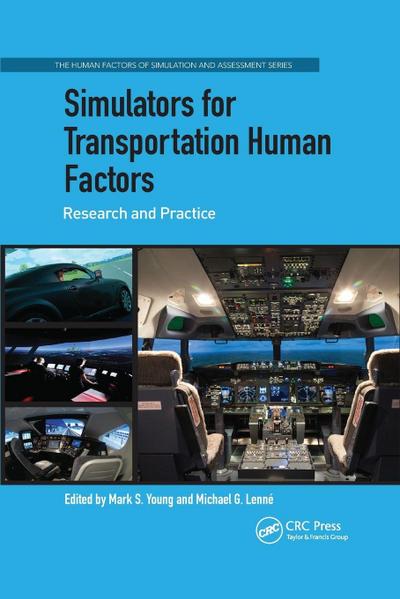 Simulators for Transportation Human Factors