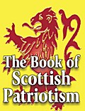 The Book of Scottish Patriotism
