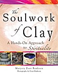 Soulwork of Clay