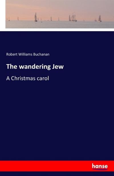 The wandering Jew