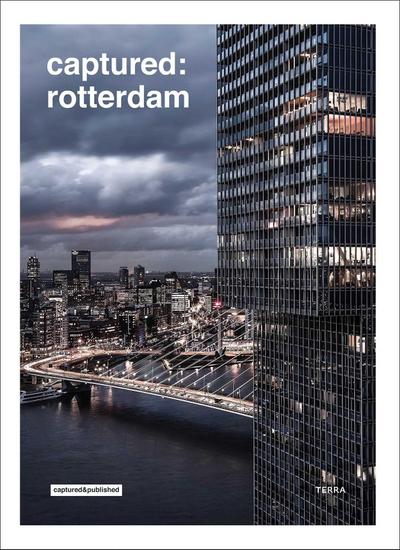Captured: Rotterdam