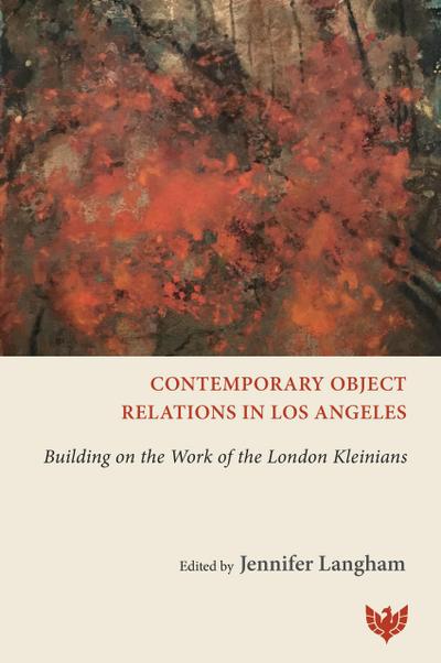 Contemporary Object Relations in Los Angeles