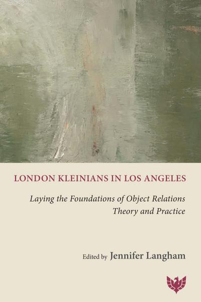 London Kleinians in Los Angeles