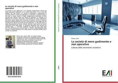 Le società di mero godimento e non operative