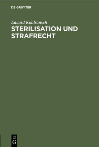 Sterilisation und Strafrecht