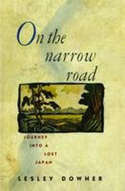 On the Narrow Road