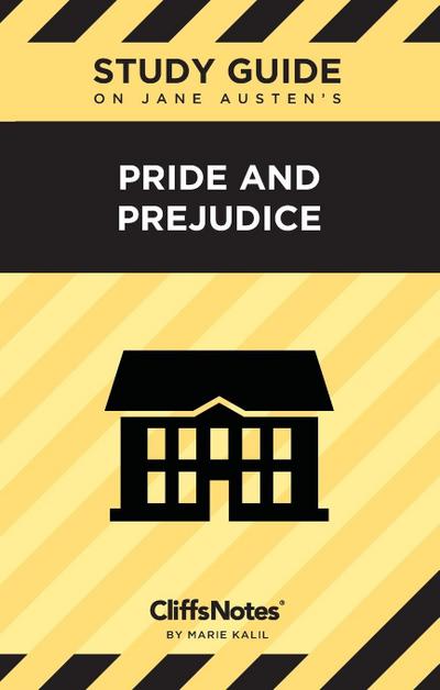 CliffsNotes on Austen’s Pride and Prejudice