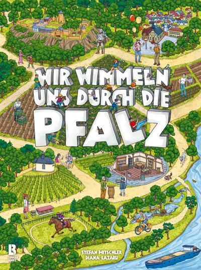 Wir wimmeln uns durch die Pfalz - Band 2