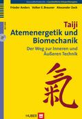 Taiji, Atemenergetik und Biomechanik